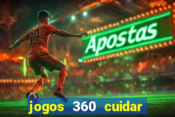 jogos 360 cuidar de bebe